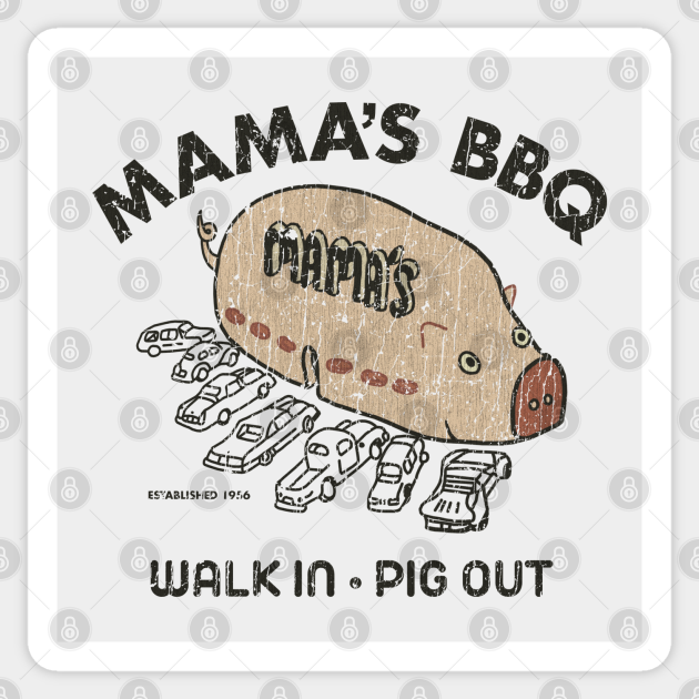 Mama’s BBQ 1956 Barbeque Sticker TeePublic